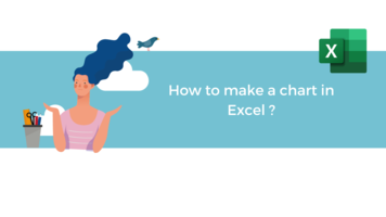 How to make a chart in Excel ?