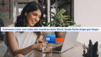 Comment créer une table des matières dans Word: Guide facile étape par étape