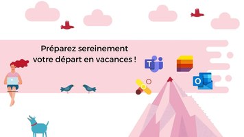 Préparez sereinement votre départ en vacances !
