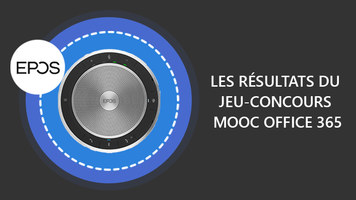 Merci pour votre participation | Jeu-concours MOOC Office 365 & EPOS