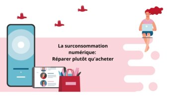 La surconsommation numérique: Réparer plutôt qu'acheter
