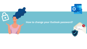 How to change your Outlook password?