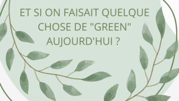 [#GREENIT] Et si on faisait du "green" aujourd'hui ?