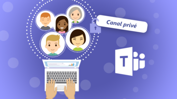 Notre nouveau webinar sur les canaux privés de Microsoft Teams