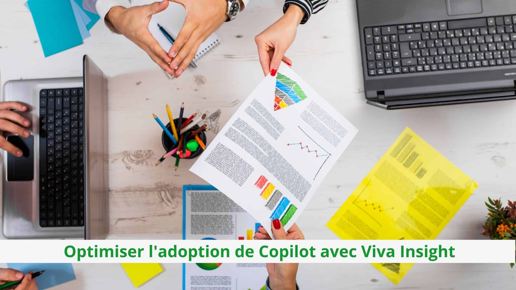 optimiser-ladoption-de-copilot-avec-viva-insight-un-atout-strategique-pour-les-entreprises-image