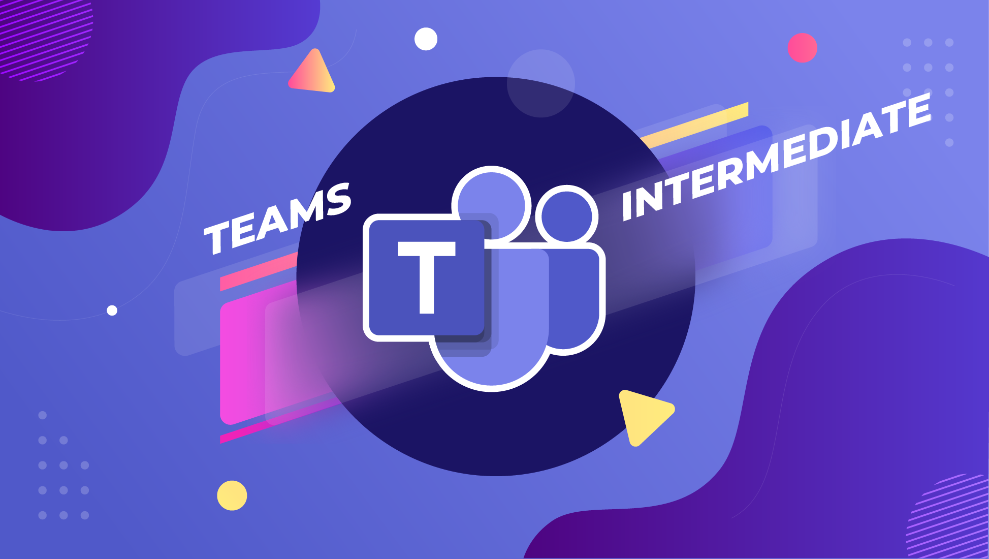 microsoft-teams-video-training-intermediate-level-1-image