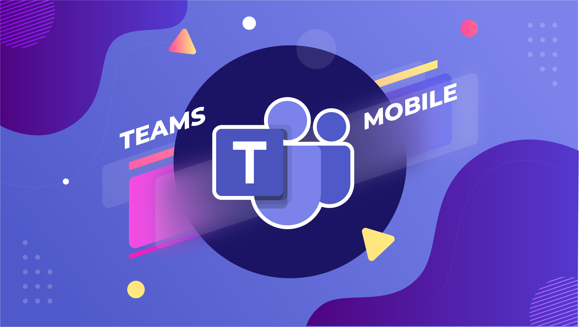 microsoft-video-training-teams-use-teams-on-mobile-2-image